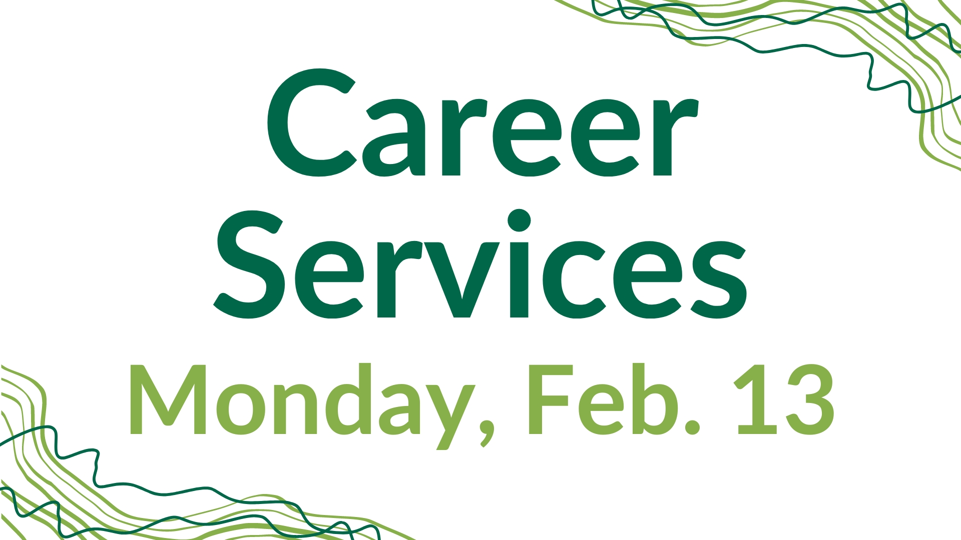 Career Services Feb. 13 graphic