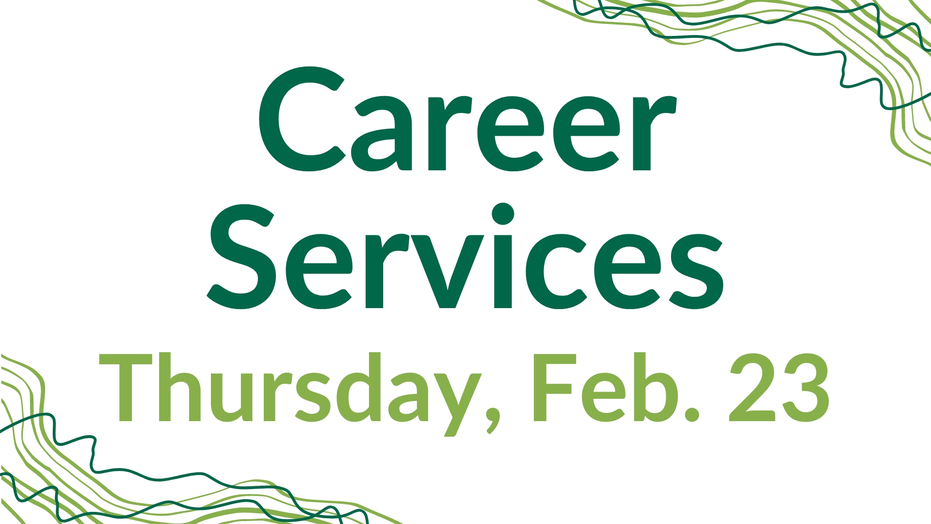 Career Services Feb. 23 graphic