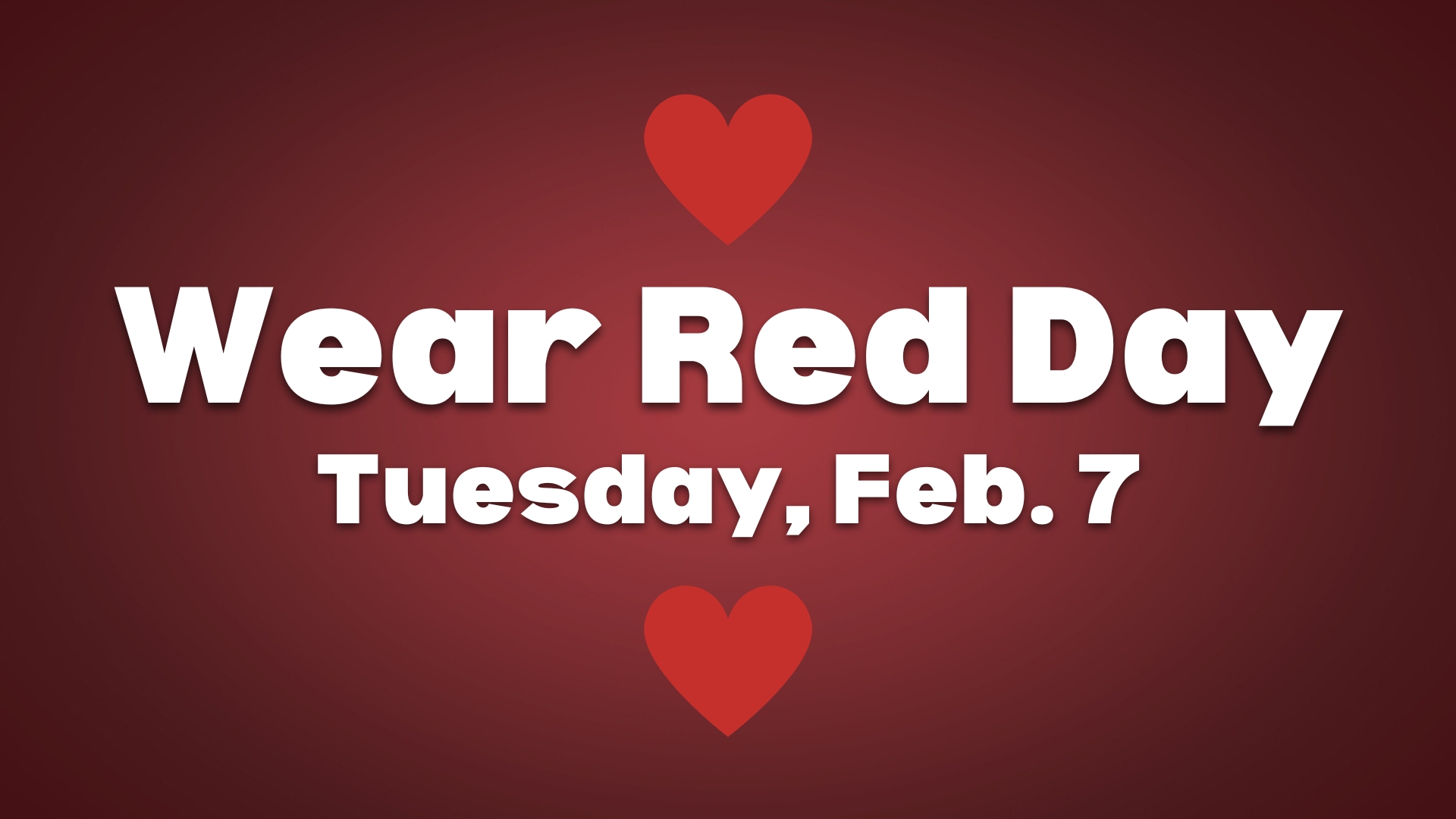 NATIONAL WEAR RED DAY - February 7, 2025 - National Today