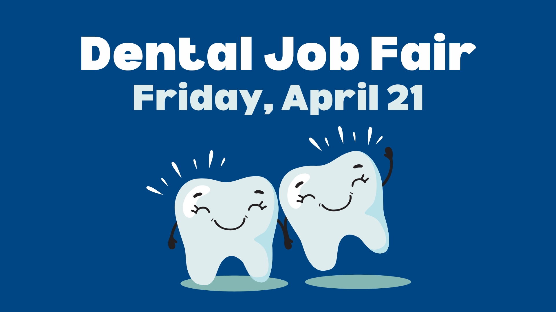 Dental Job Fair graphic