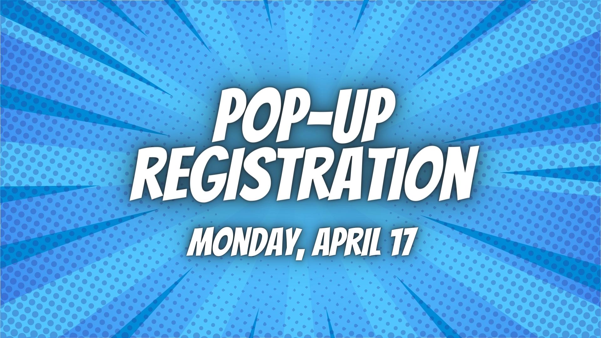 Pop-Up Registration graphic