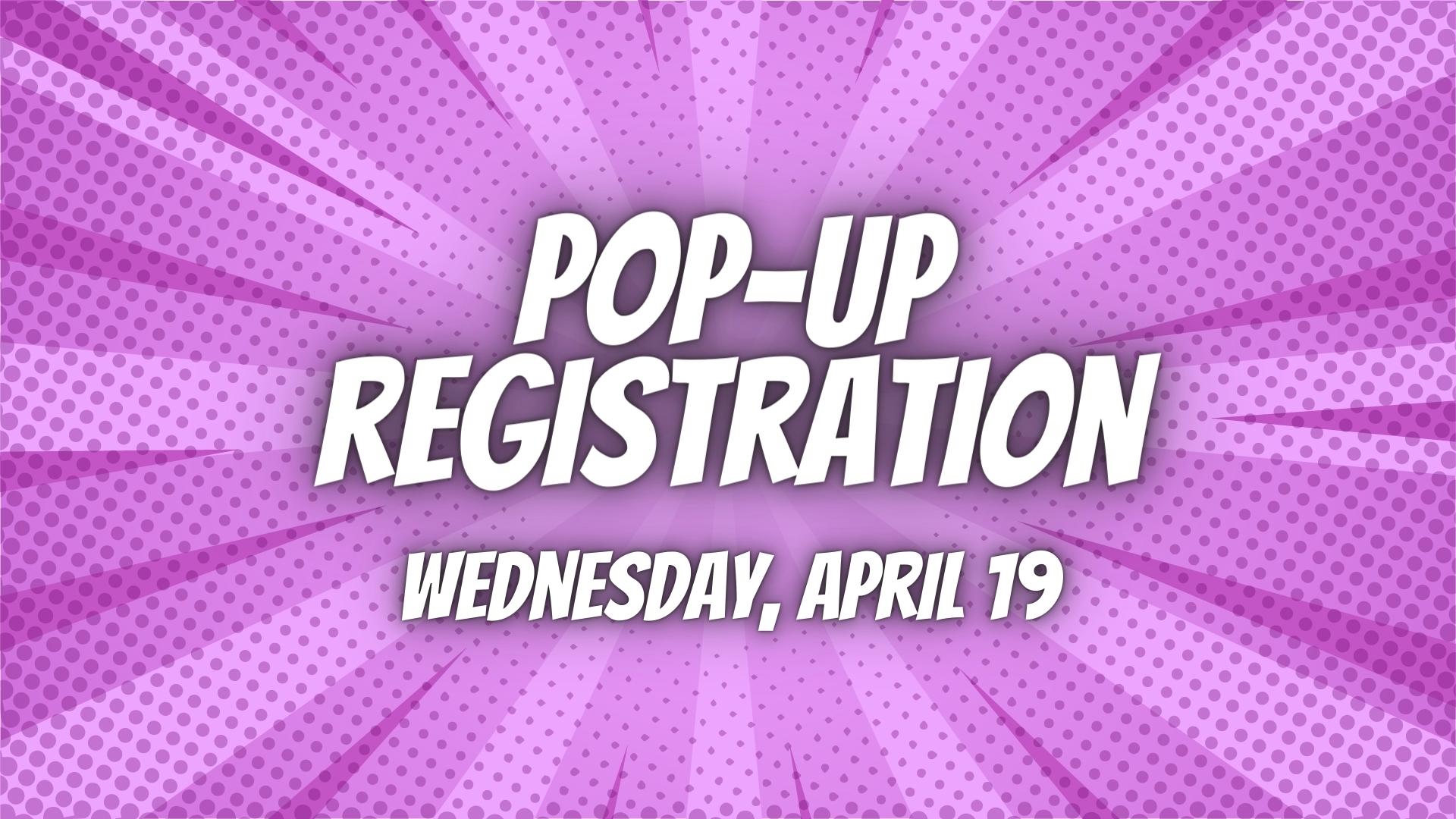 Pop-Up Registration graphic