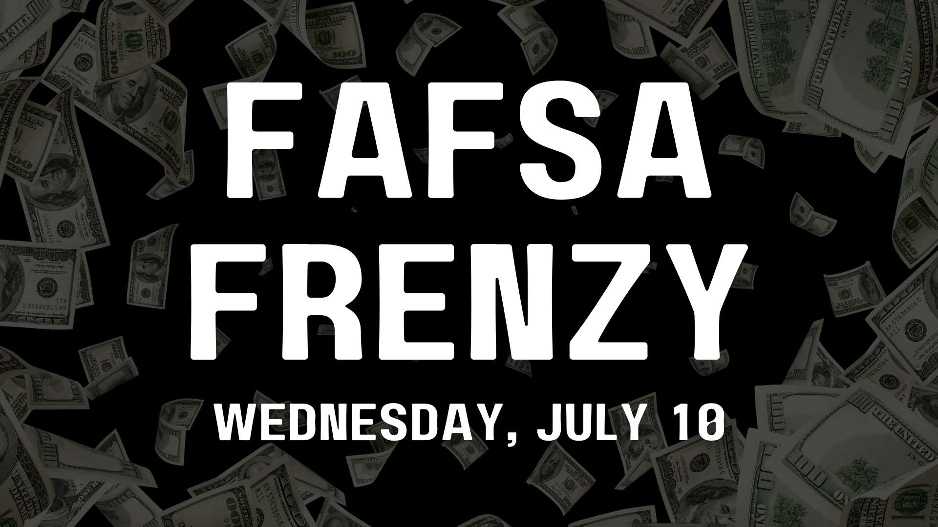 FAFSA Frenzy graphic