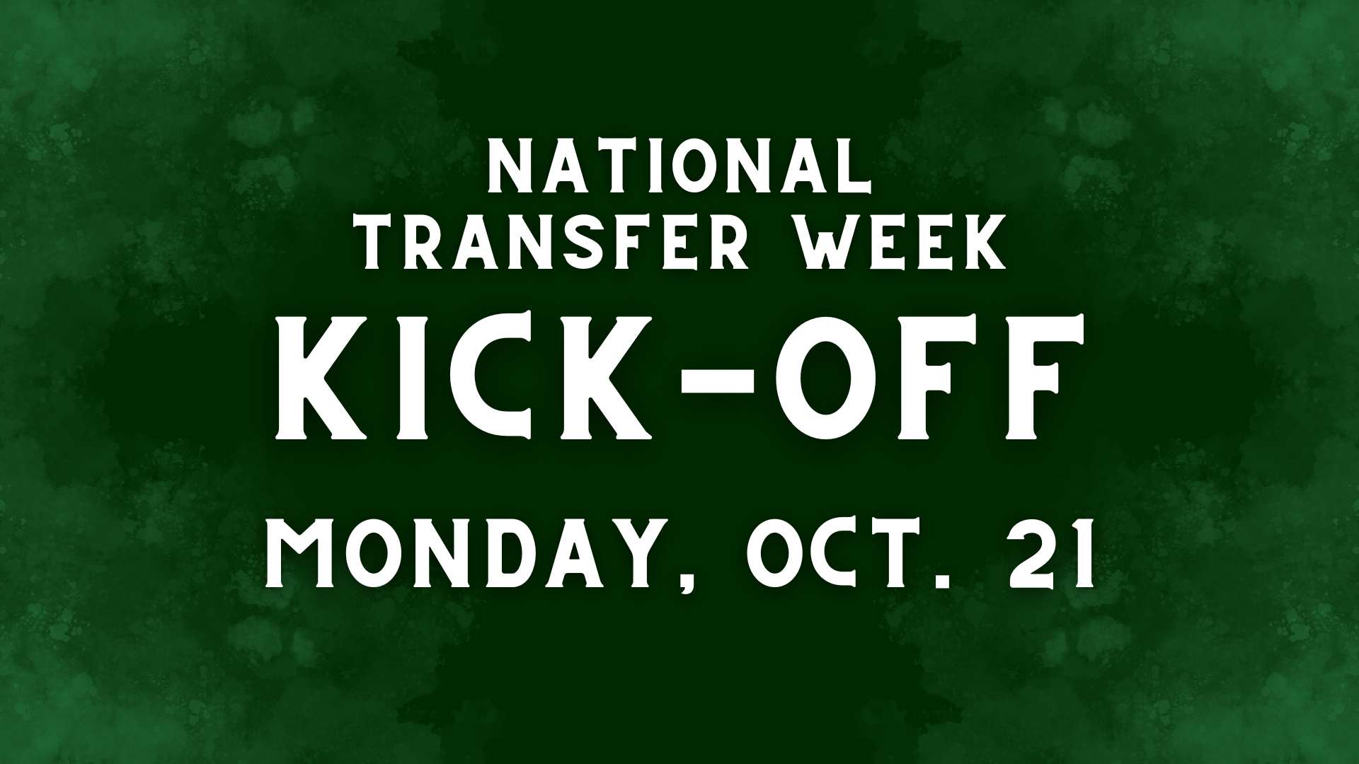 National Transfer Week Kick-Off graphic