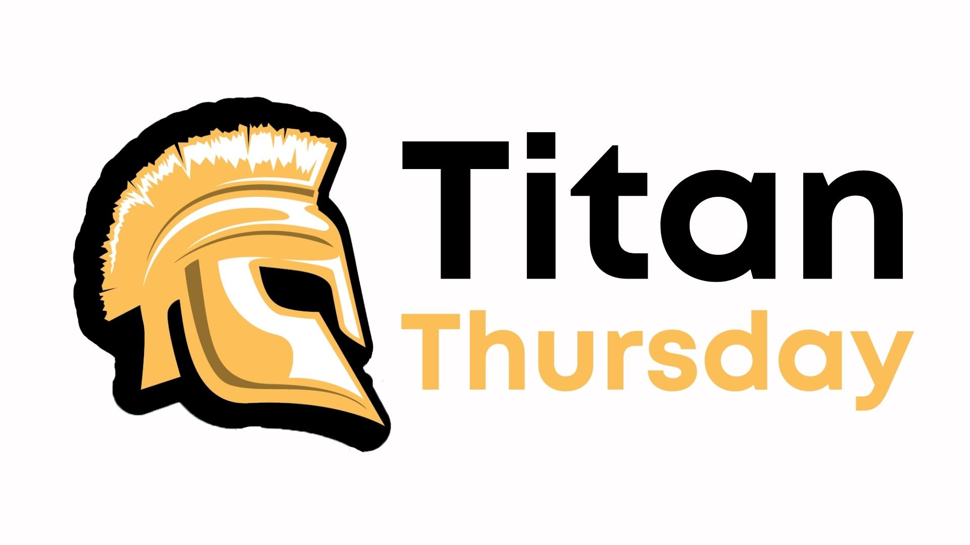 Titan Thursday graphic